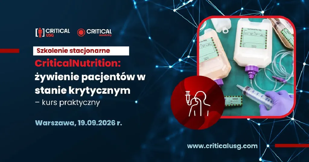 CriticalNutrition – kurs żywienia pacjentów w stanie krytycznym