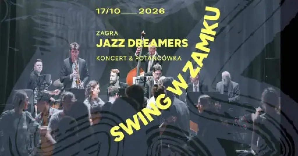 Swing w Zamku – Jazz Dreamers