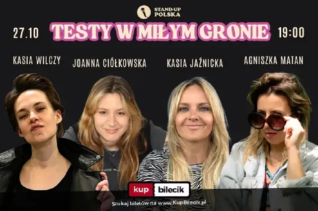 Testy w miłym gronie – stand-up