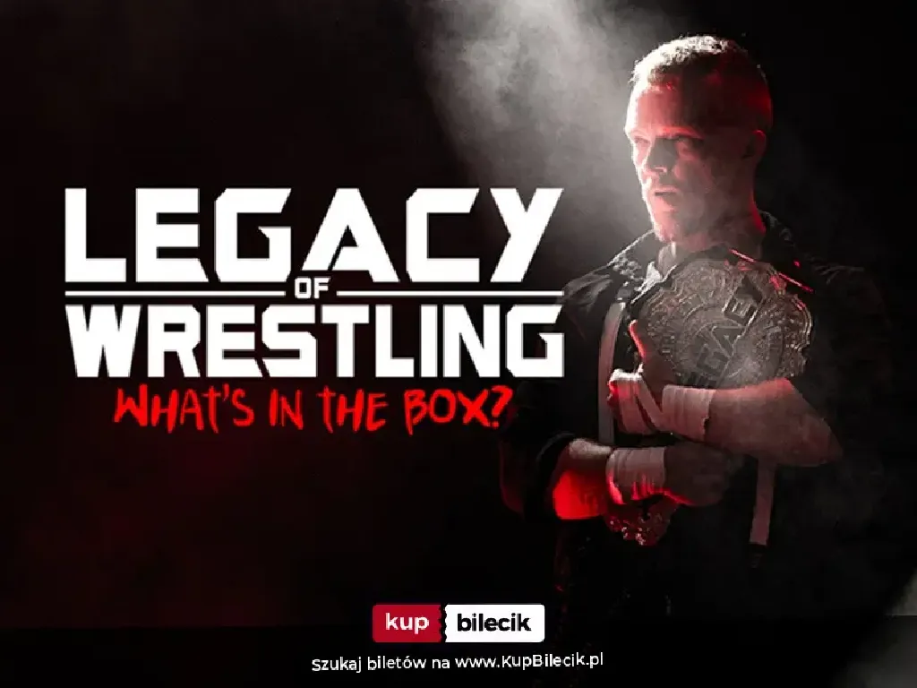 Legacy of Wrestling – gala wrestlingowa