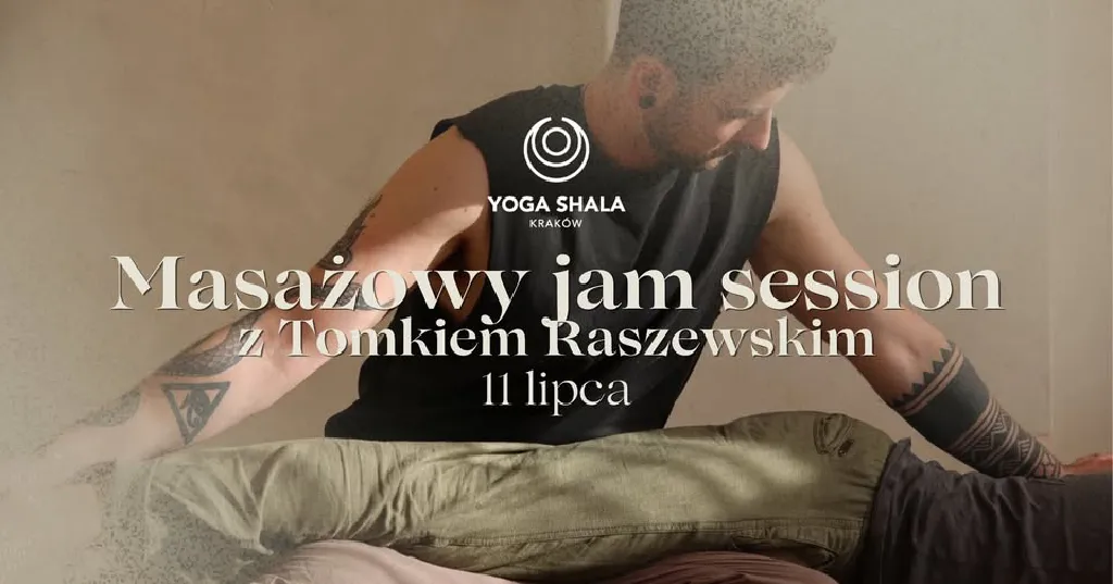 Masażowy jam session z Tomkiem Raszewskim