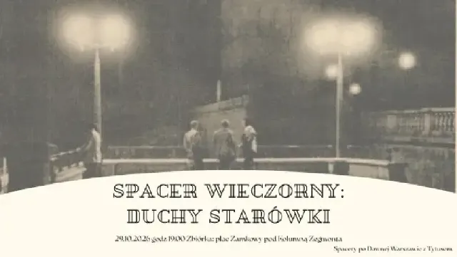 Duchy Warszawy – wieczorny spacer po Starówce z przewodnikiem