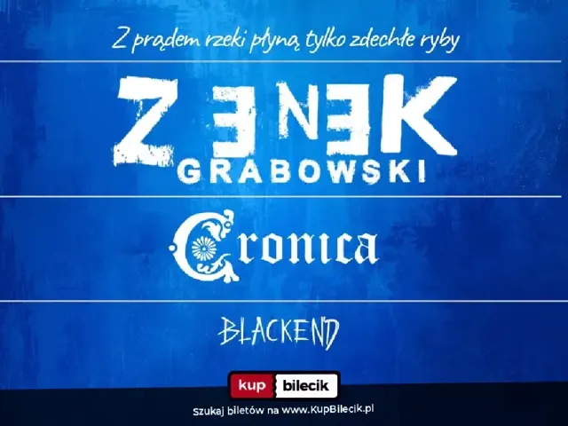 Zenek Grabowski — Z prądem rzeki płyną tylko zdechłe ryby