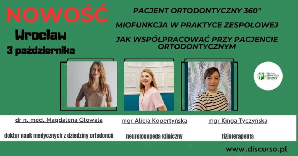 Pacjent ortodontyczny 360° – miofunkcja w praktyce zespołowej