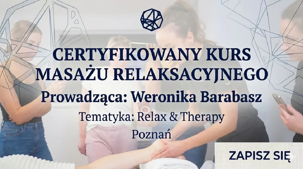 Relax&Therapy – kurs masażu relaksacyjnego
