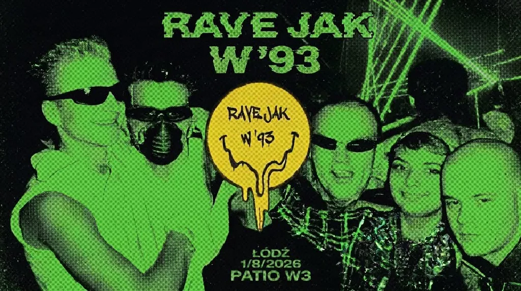 Rave jak w '93 – W3 Łódź