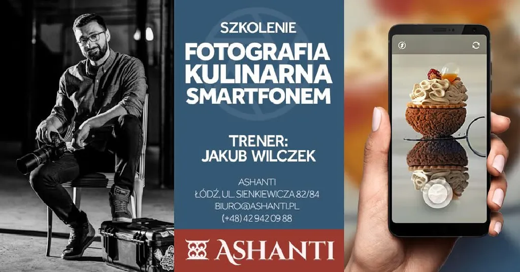 Fotografia kulinarna smartfonem – warsztaty z Jakubem Wilczkiem