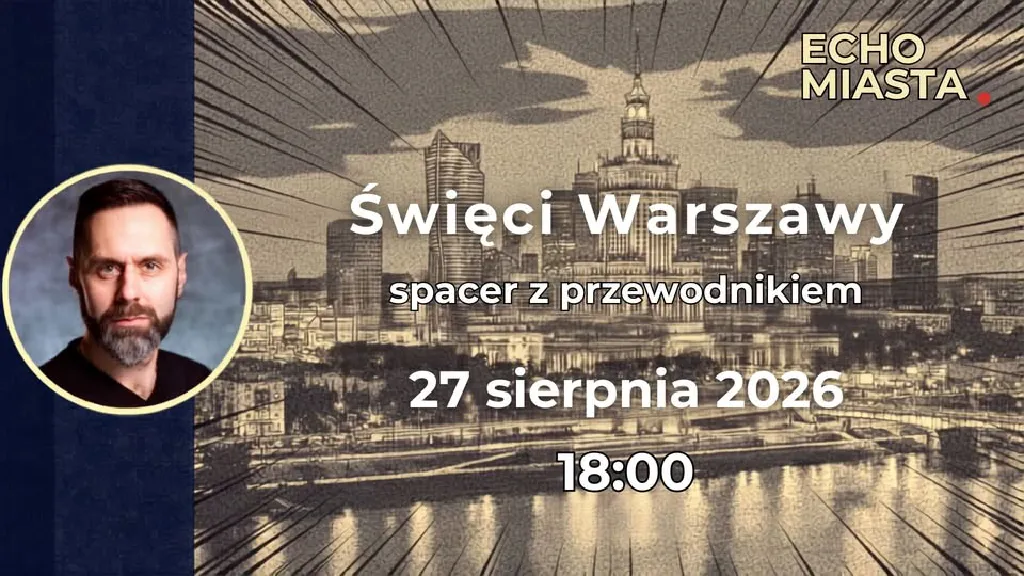 Święci Warszawy – spacer z przewodnikiem
