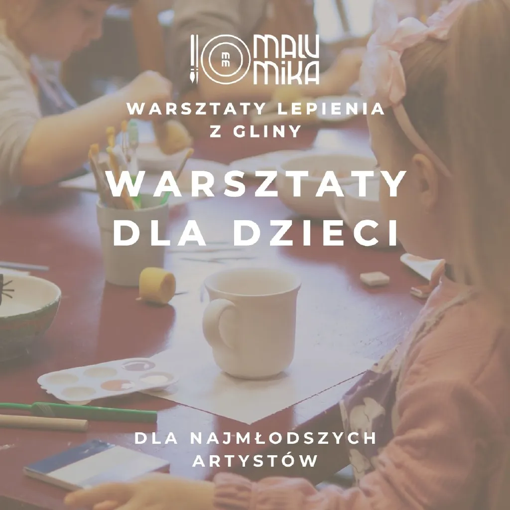 Lepienie z gliny dla dzieci – warsztaty