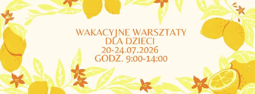 Wakacyjne warsztaty dla dzieci