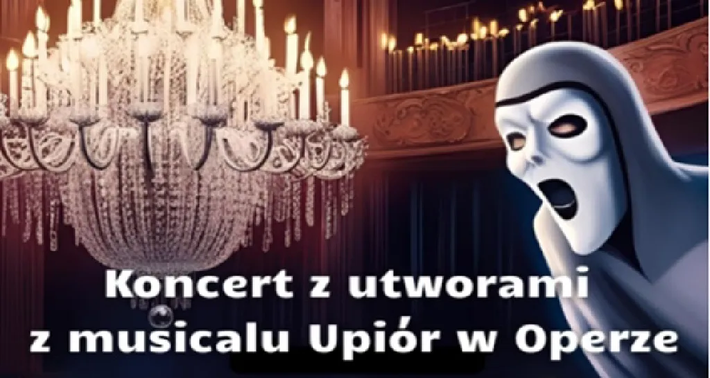 Upiór w Operze – intymny koncert