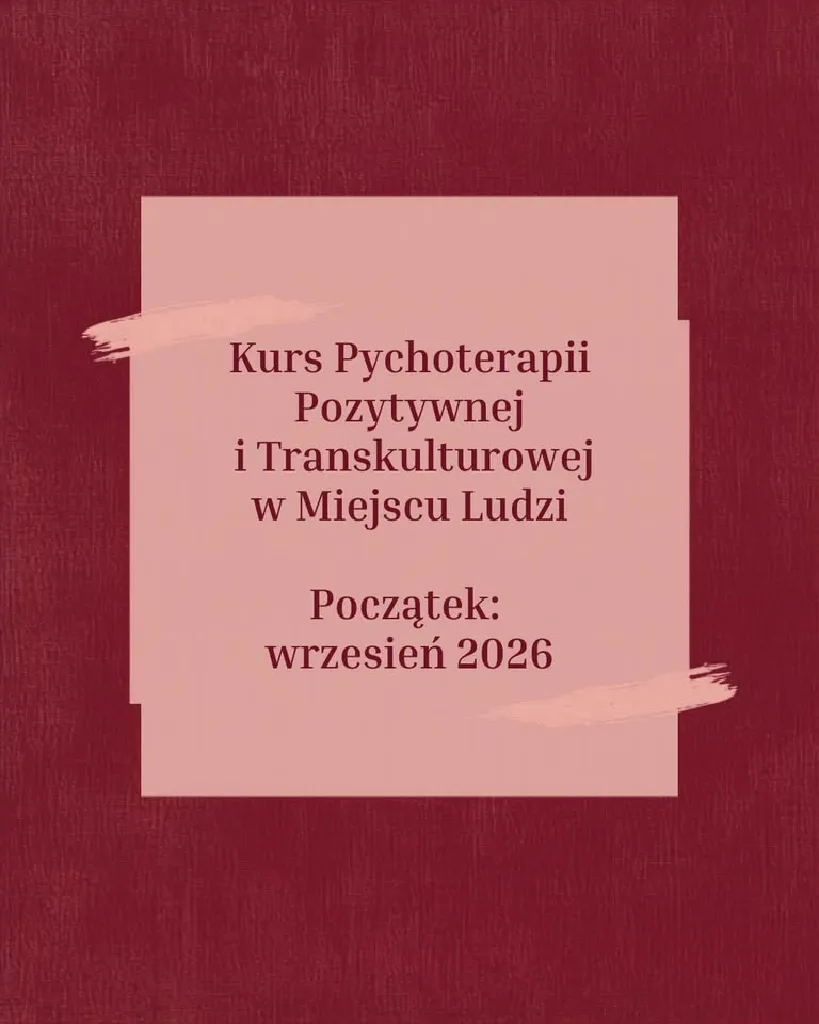 Szkoła Psychoterapii Pozytywnej i Transkulturowej – nabór