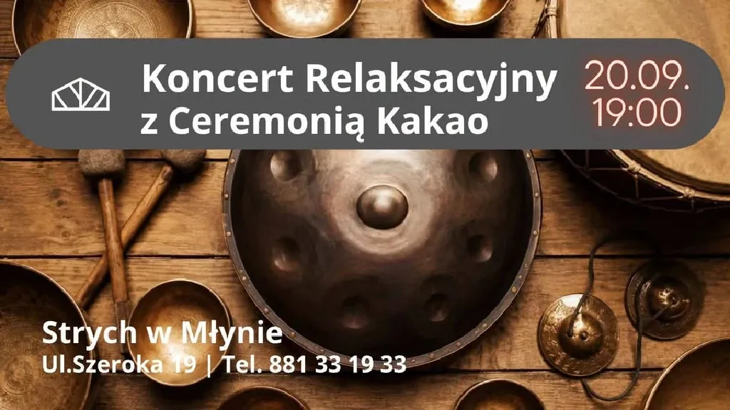Koncert relaksacyjny z ceremonią kakao