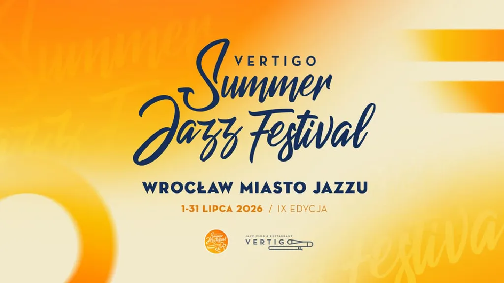 Vertigo Summer Jazz Festival – IX edycja