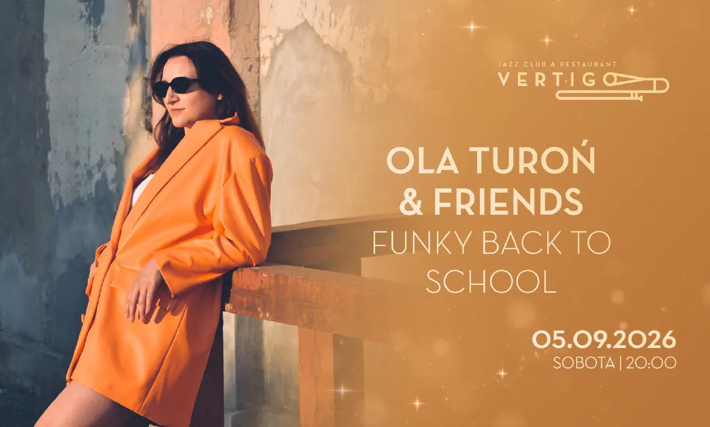 Ola Turoń & Friends – Funky Back To School