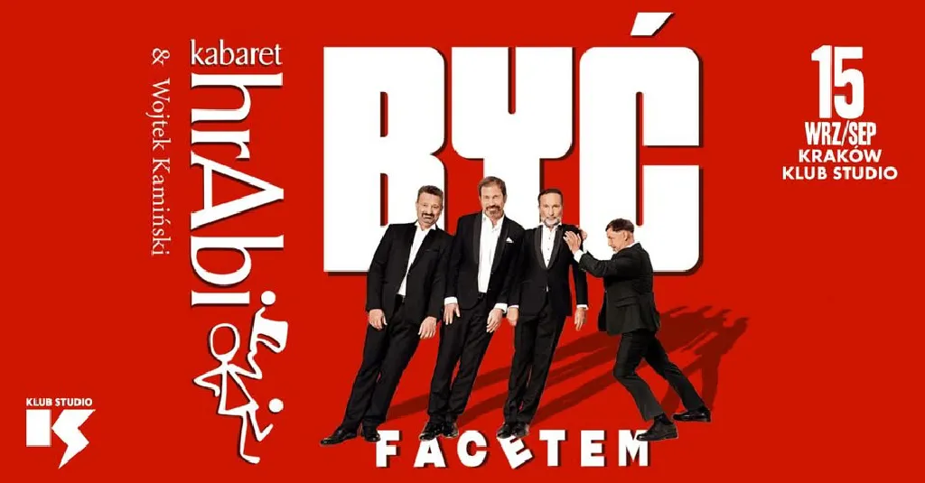 Kabaret hrAbi i Wojtek Kamiński – Być Facetem