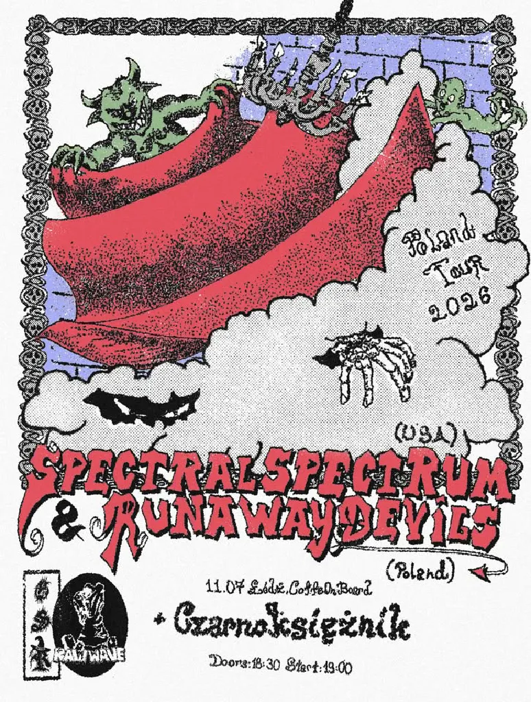 Raw Wave: Spectral Spectrum, Runaway Devils, Czarnoksiężnik