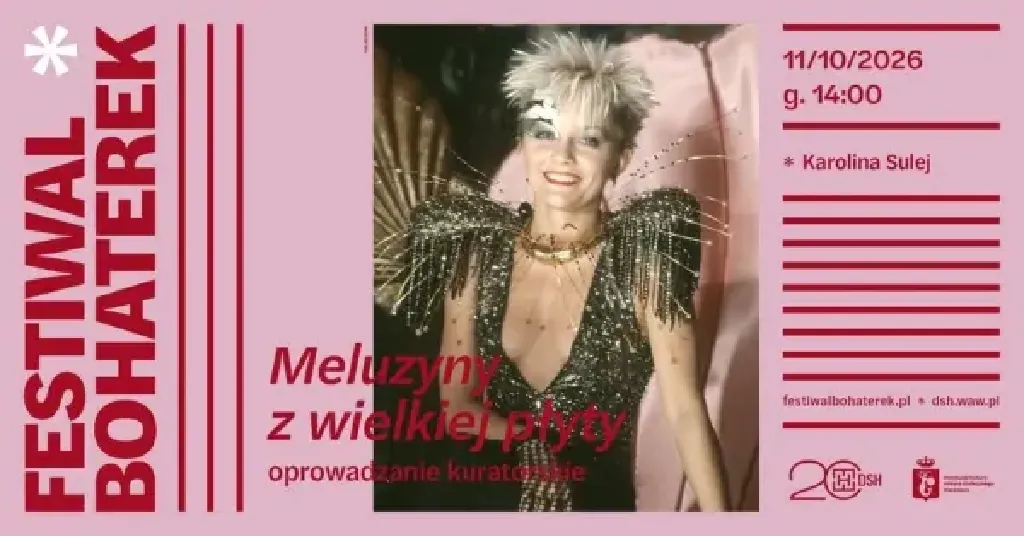 „MELUZYNY Z WIELKIEJ PŁYTY” – oprowadzanie kuratorskie