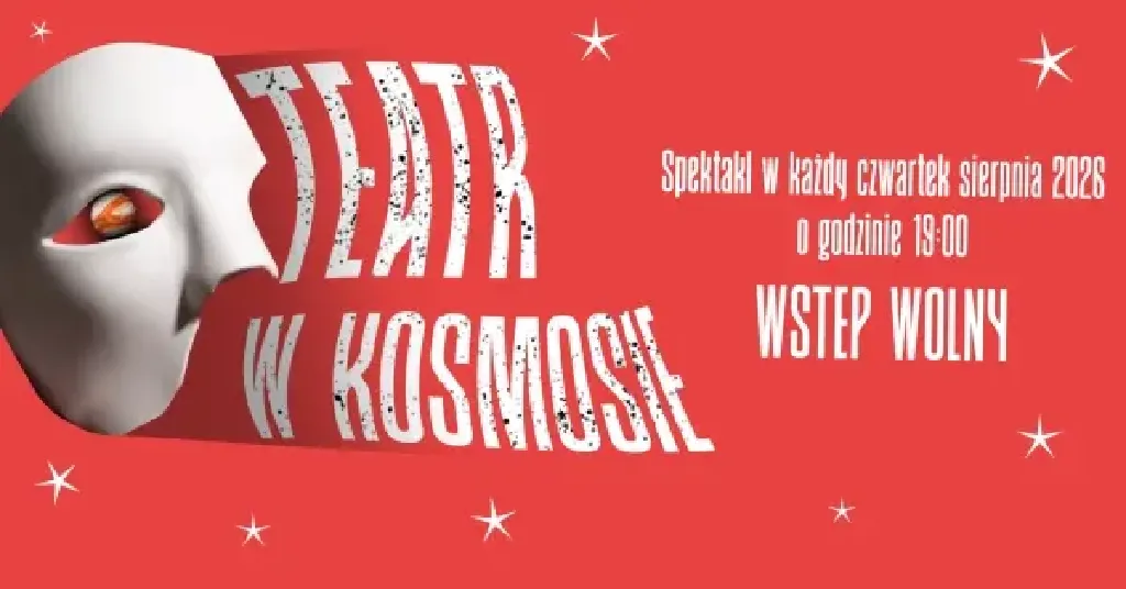 Teatr w Kosmosie – wakacyjne spektakle improwizowane