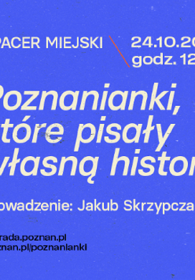 Spacer miejski – Poznanianki, które pisały własną historię