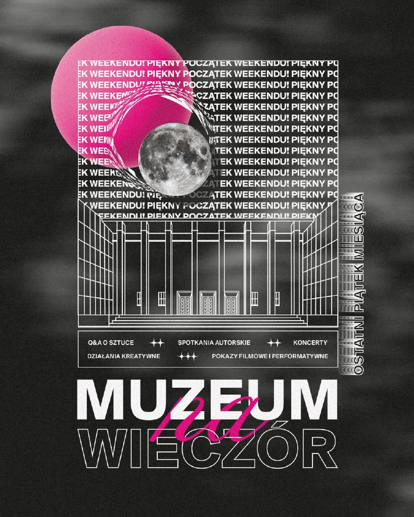 Muzeum Na Wieczór #8 – W dobrej formie
