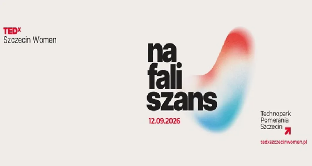 TEDxSzczecin Women – konferencja