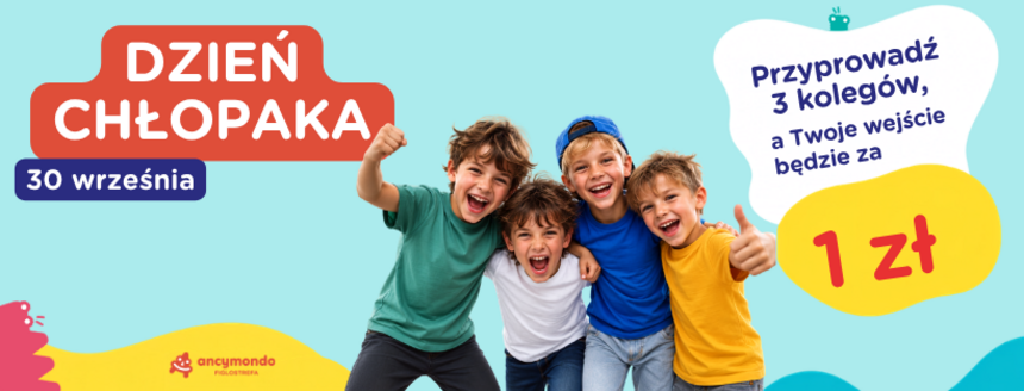 Dzień Chłopaka w Ancymondo