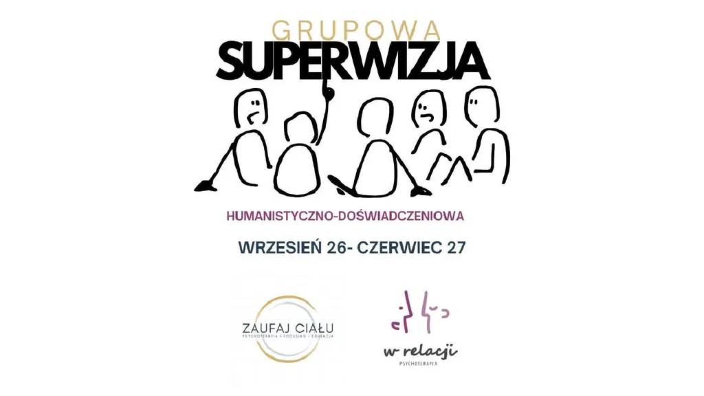 Roczna grupa superwizyjna humanistyczno-doświadczeniowa