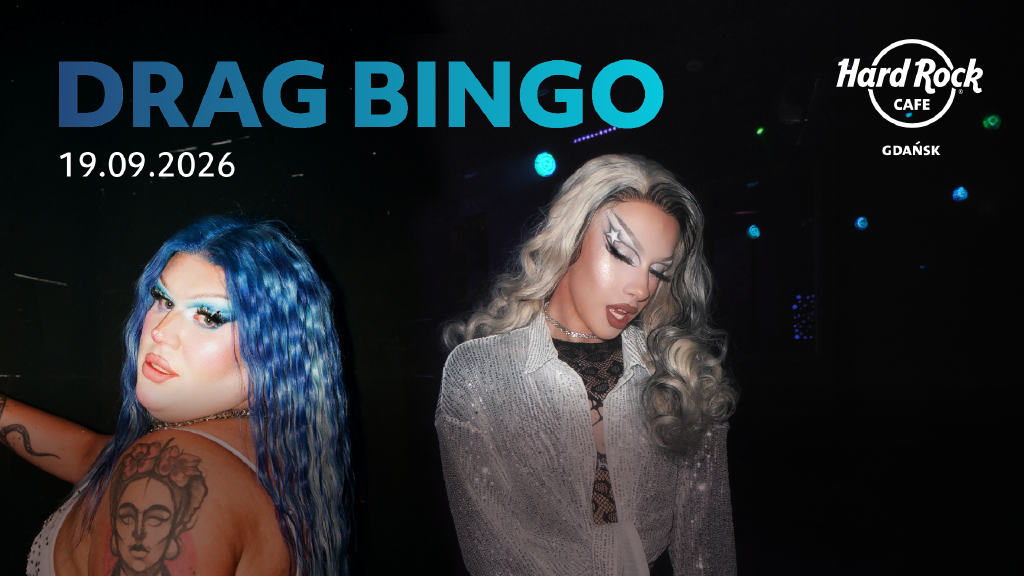 Drag Bingo w Hard Rock Cafe Gdańsk