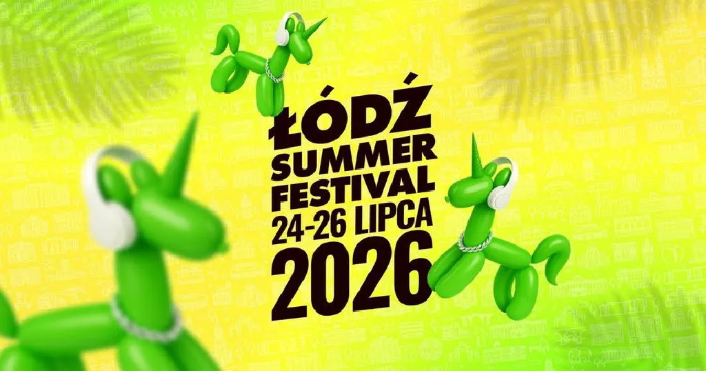 Łódź Summer Festival 2026