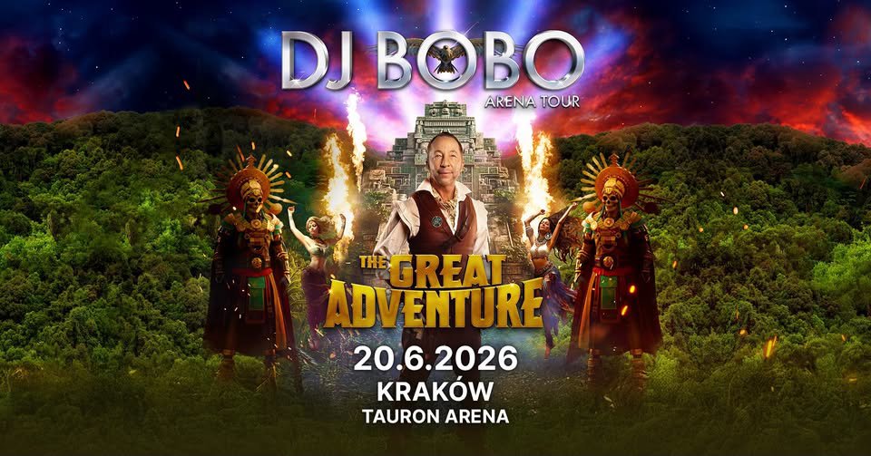 DJ BoBo – The Great Adventure Tour