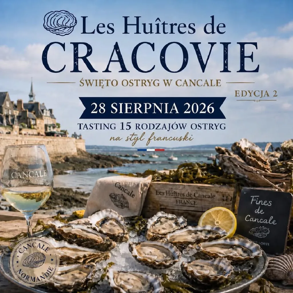 Les Huîtres de Cracovie 2026 – święto ostryg