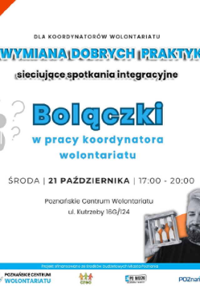 Bolączki w pracy koordynatora wolontariatu – spotkanie sieciujące