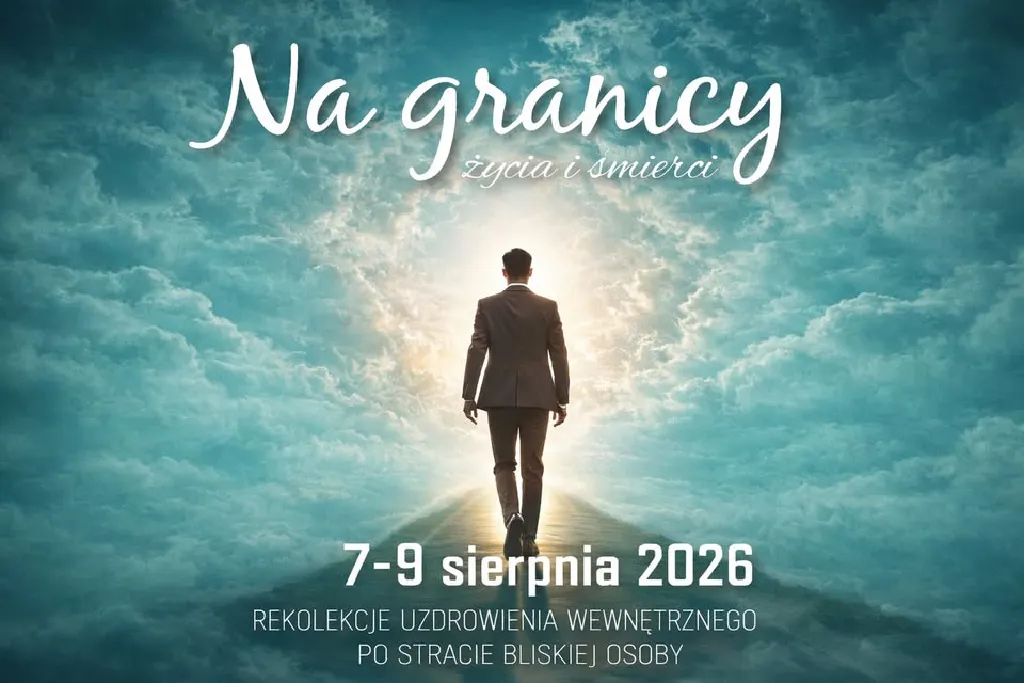 Rekolekcje dla osób w żałobie
