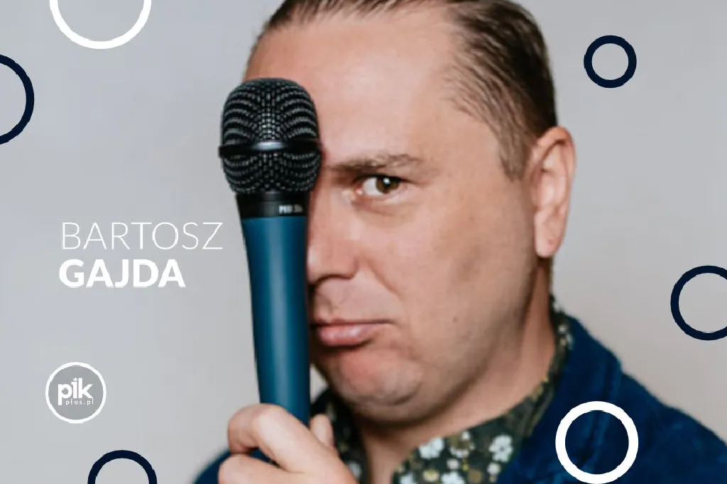 Bartosz Gajda – stand-up
