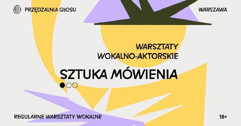 Sztuka mówienia – warsztaty wokalno-aktorskie