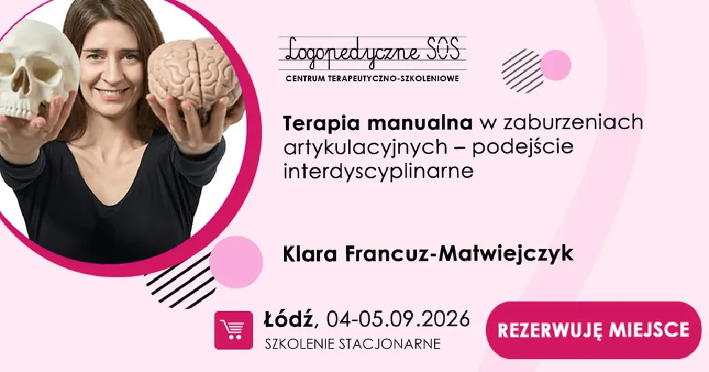 Terapia manualna dla logopedów – szkolenie interdyscyplinarne
