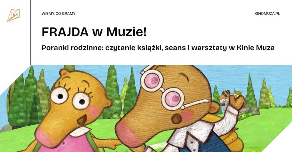 Frajda w Muzie – poranek rodzinny z Myszonkiem