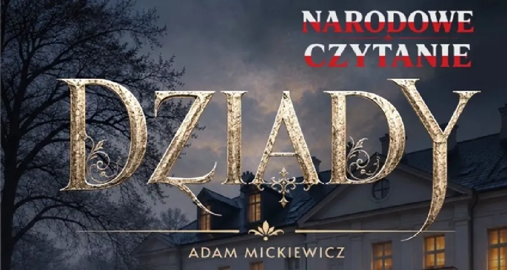 Narodowe Czytanie – Dziady