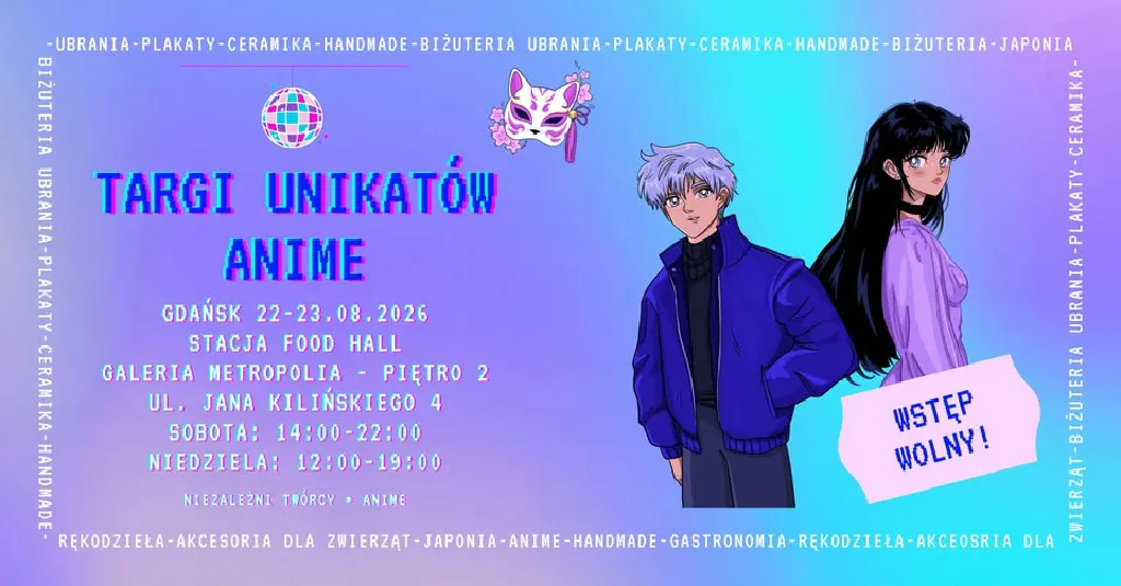 Targi Unikatów Anime w Gdańsku