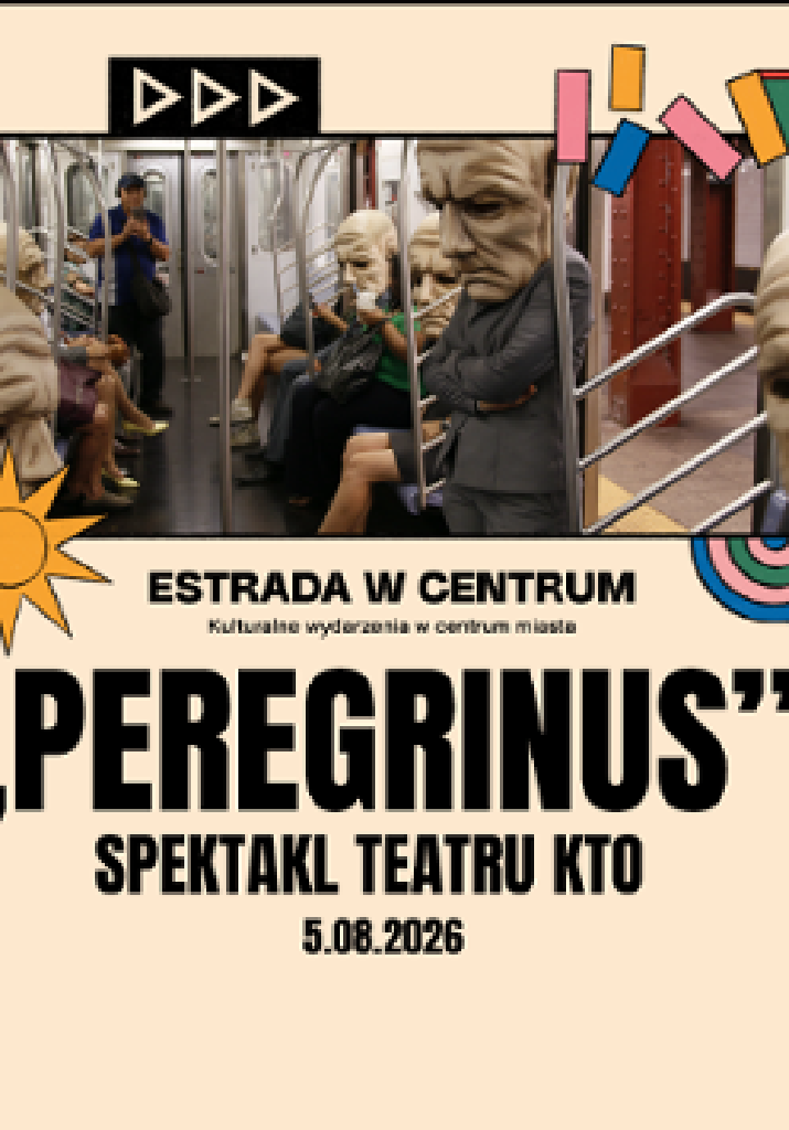 Peregrinus – spektakl uliczny