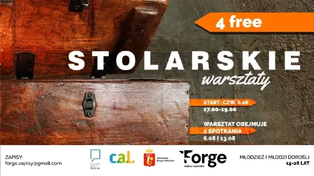 Warsztaty stolarskie w FORGE