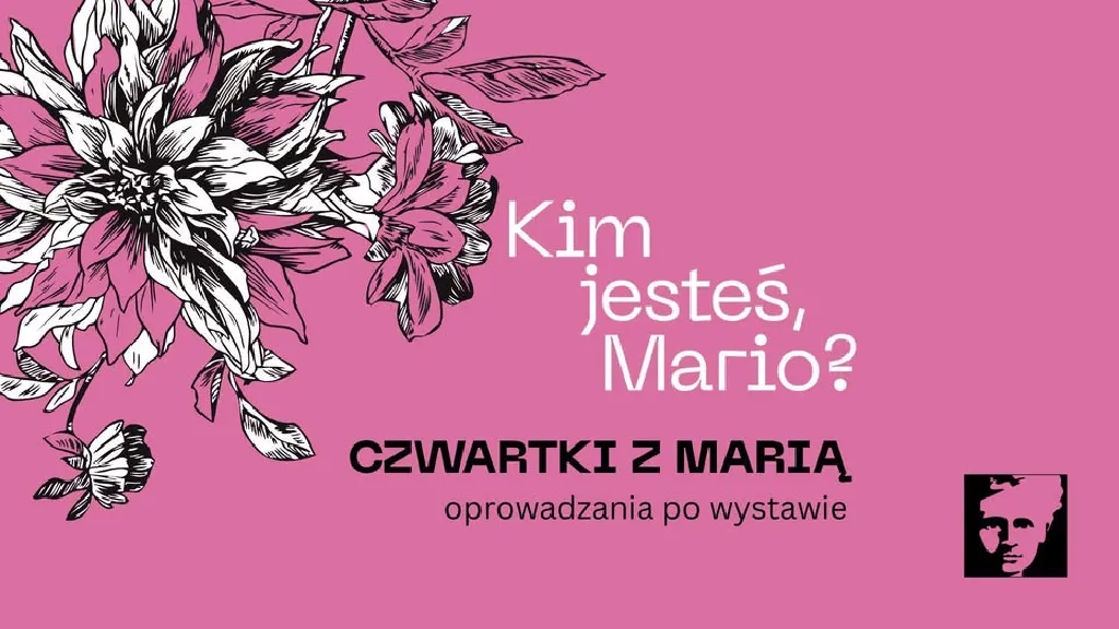 Czwartki z Marią – oprowadzania po wystawie