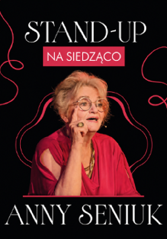Anna Seniuk: Księga ziół i nie tylko – monodram