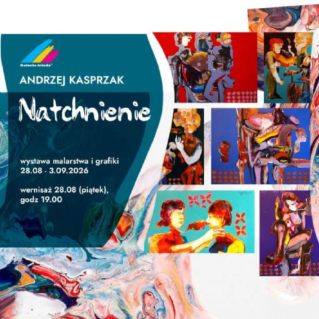 Natchnienie – wernisaż twórczości Andrzeja Kasprzaka