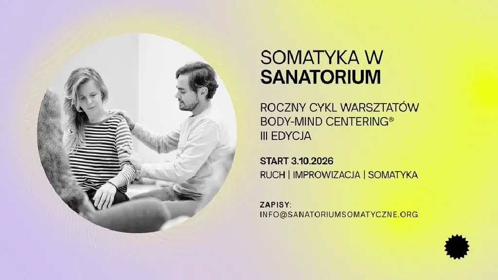 Somatyka w Sanatorium – warsztaty Body-Mind Centering