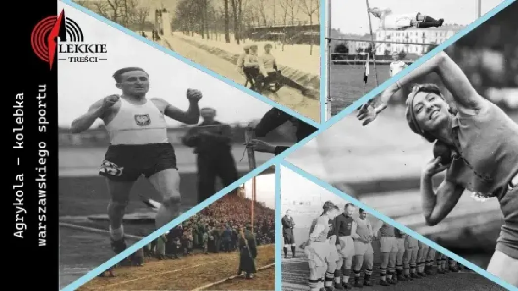 Agrykola – kolebka warszawskiego sportu