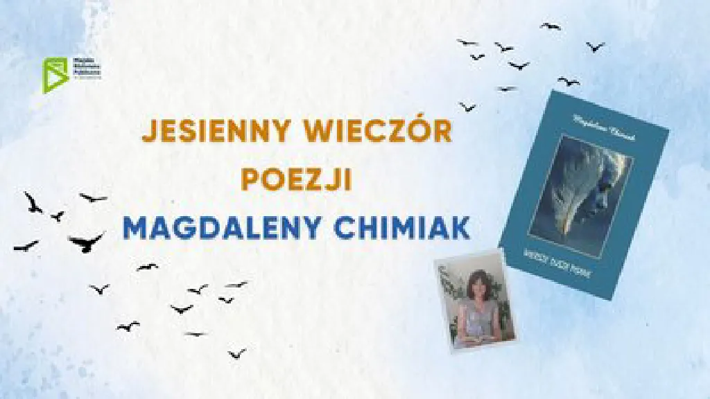 Jesienny wieczór poezji Magdaleny Chimiak