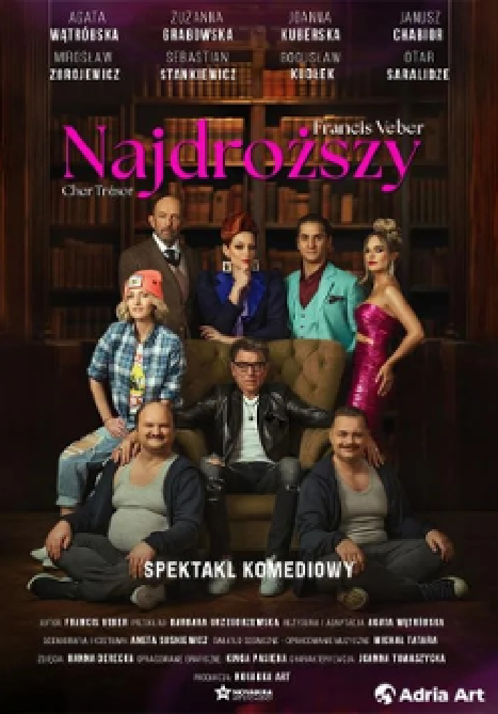 Najdroższy – spektakl gościnny