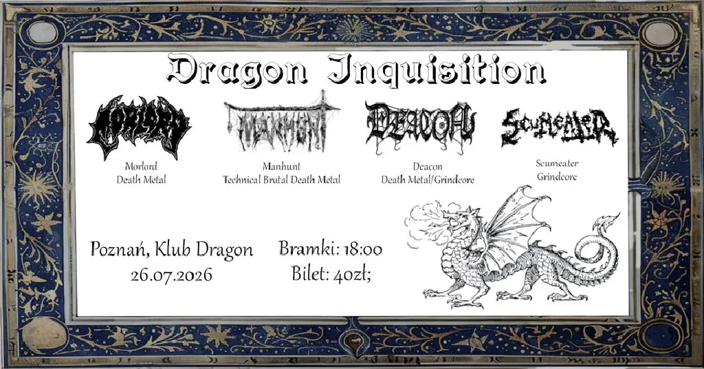 DRAGON INQUISITION: Morlord, Manhunt, Deacon, Scumeater